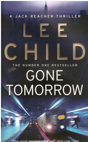 Gone tomorrow