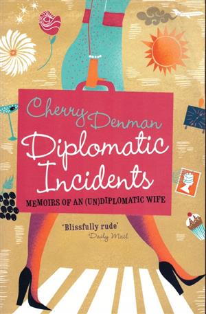 Diplomatic Incidents