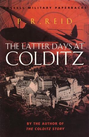 The Latter days at Colditz