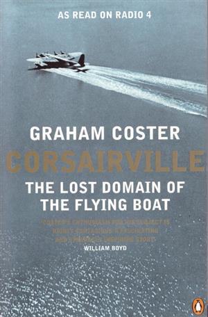 Corsairville The Flying Boat