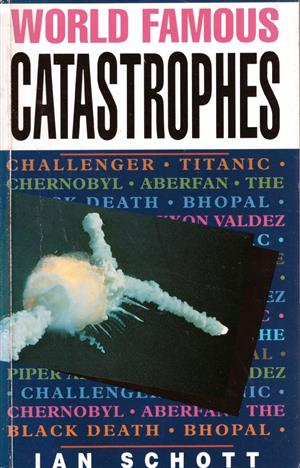 World Famous Catastrophes