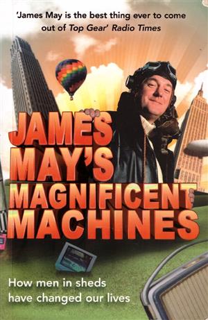 Magnificent Machines
