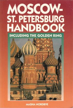Moscow and St Petersburg Handbook