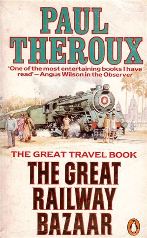 The Great Railway Bazaar