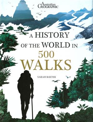 History of the World in 500 Walks